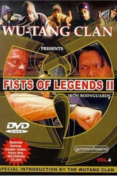 Fist of Legends 2: Iron Bodyguards