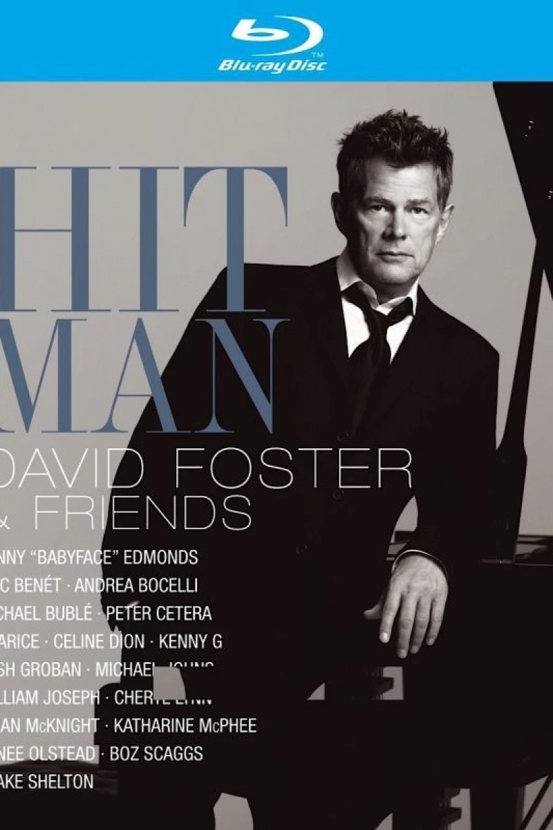 Hit Man: David Foster Friends Juliste