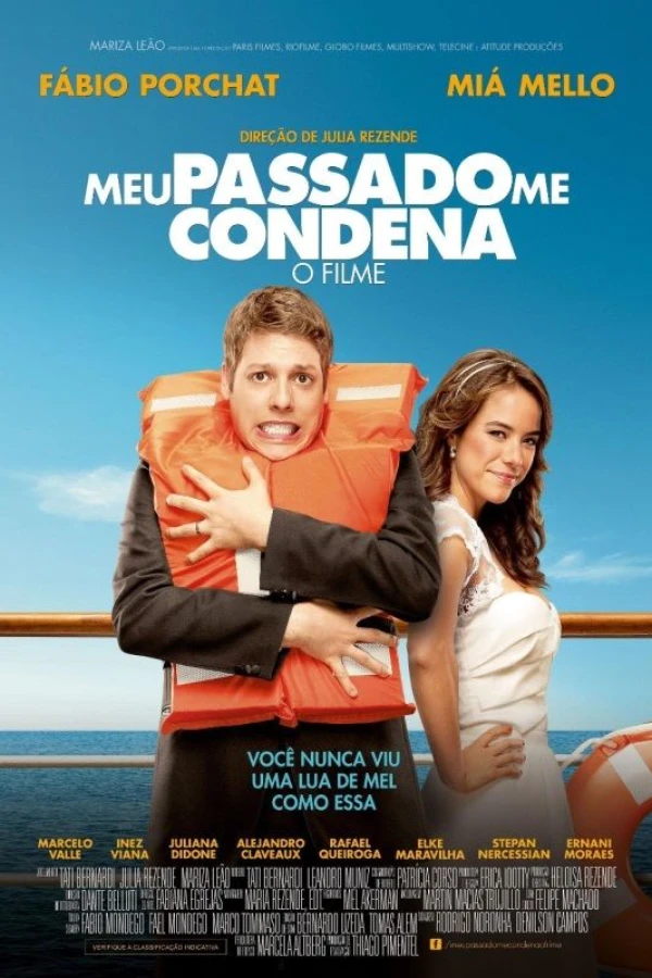 Meu Passado Me Condena: O Filme Juliste