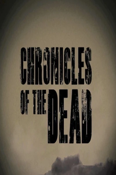 Chronicles of the Dead