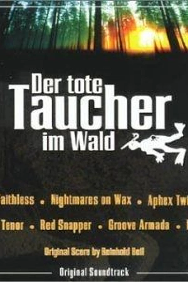 Der tote Taucher im Wald Juliste