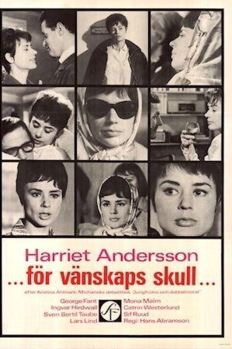 ...för vänskaps skull... Juliste