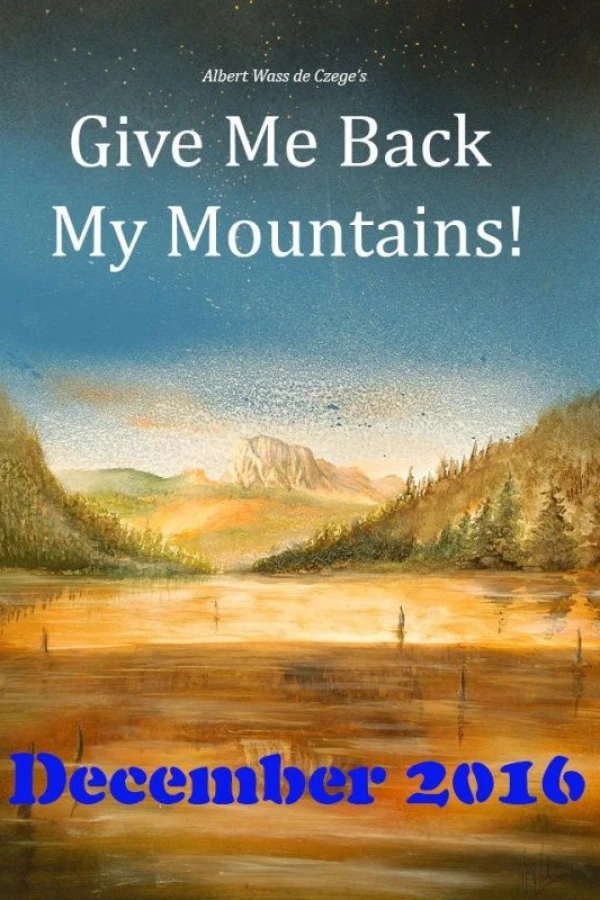 Give Me Back My Mountains! Juliste