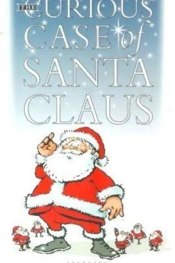 The Curious Case of Santa Claus Juliste