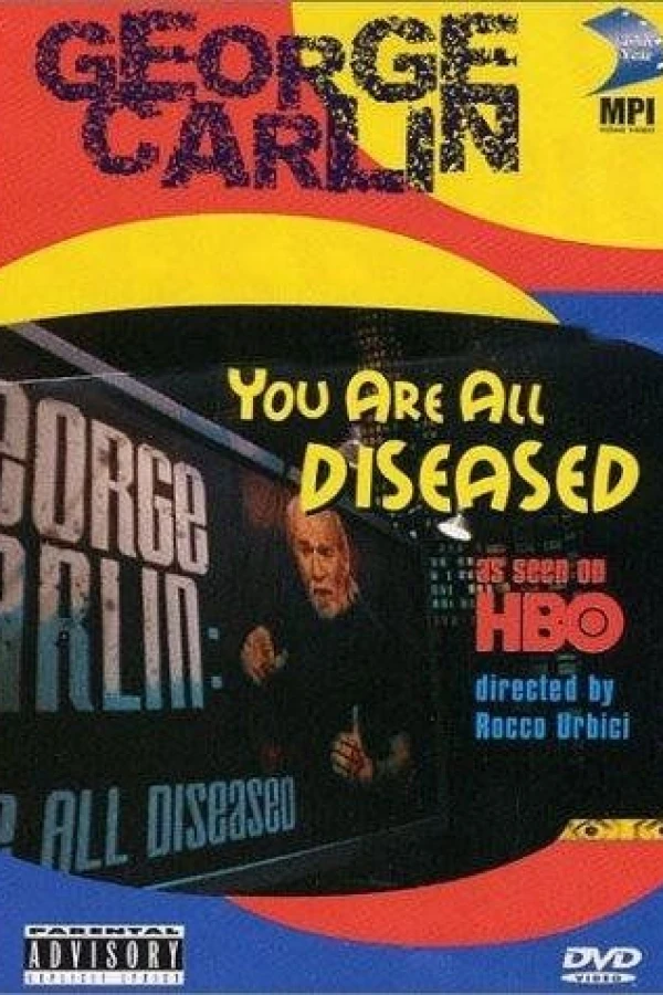 George Carlin: You Are All Diseased Juliste